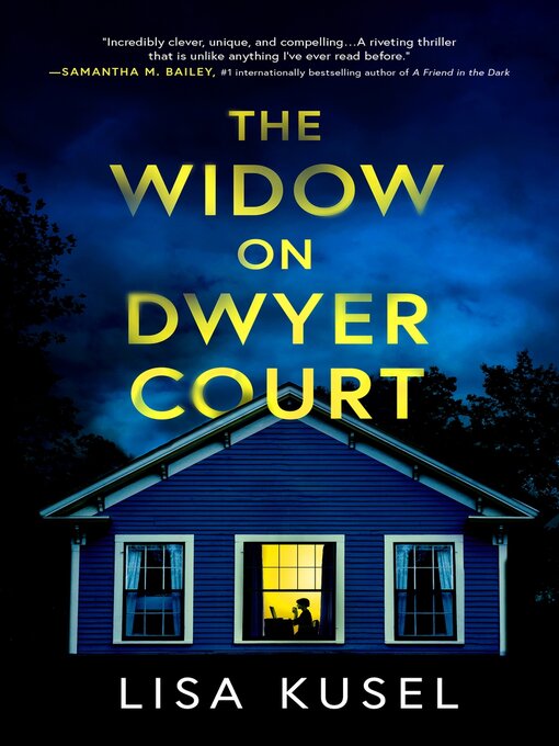 Title details for The Widow on Dwyer Court by Lisa Kusel - Available